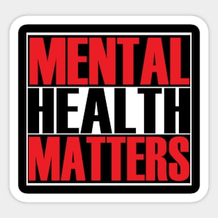 Mental Health Matters Sticker